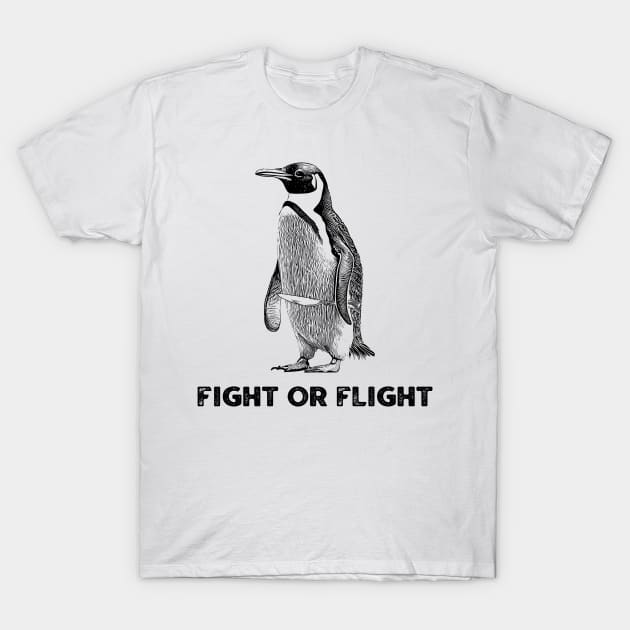 Fight or Flight Funny Penguin T-Shirt by kanystiden